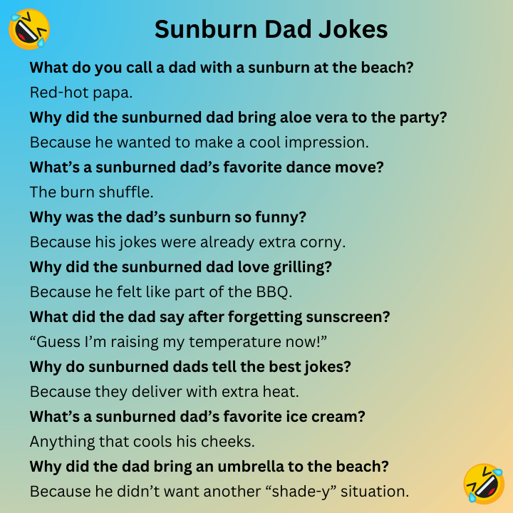 Sunburn Dad Jokes