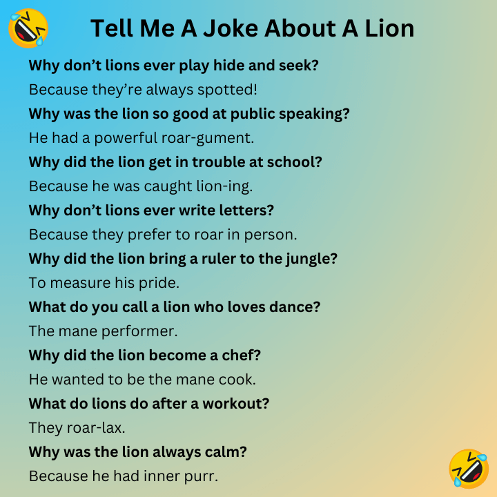 Tell Me A Joke About A Lion