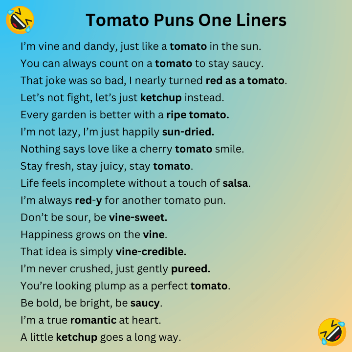 Tomato Puns One Liners