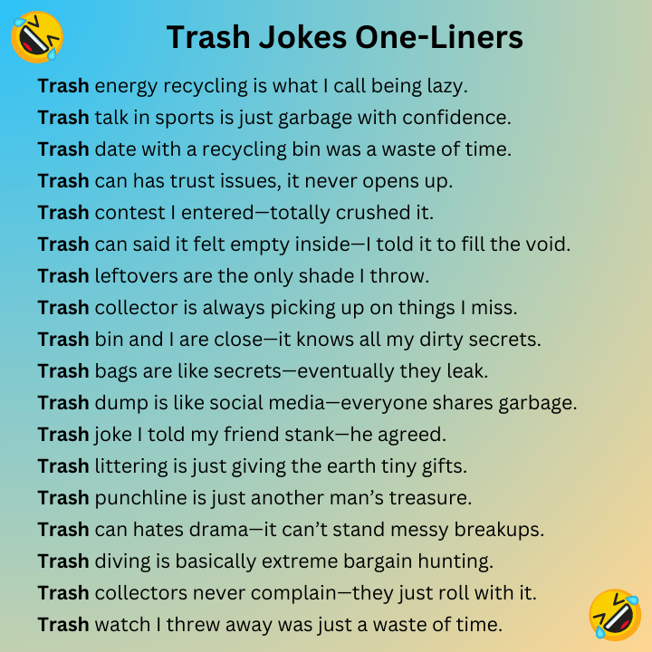 Trash Jokes One-Liners