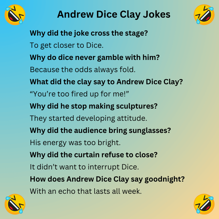 Andrew Dice Clay Jokes