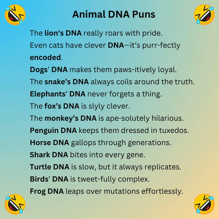 Animal DNA Puns