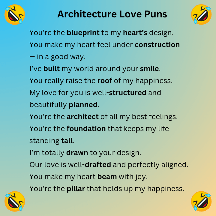 Architecture Love Puns