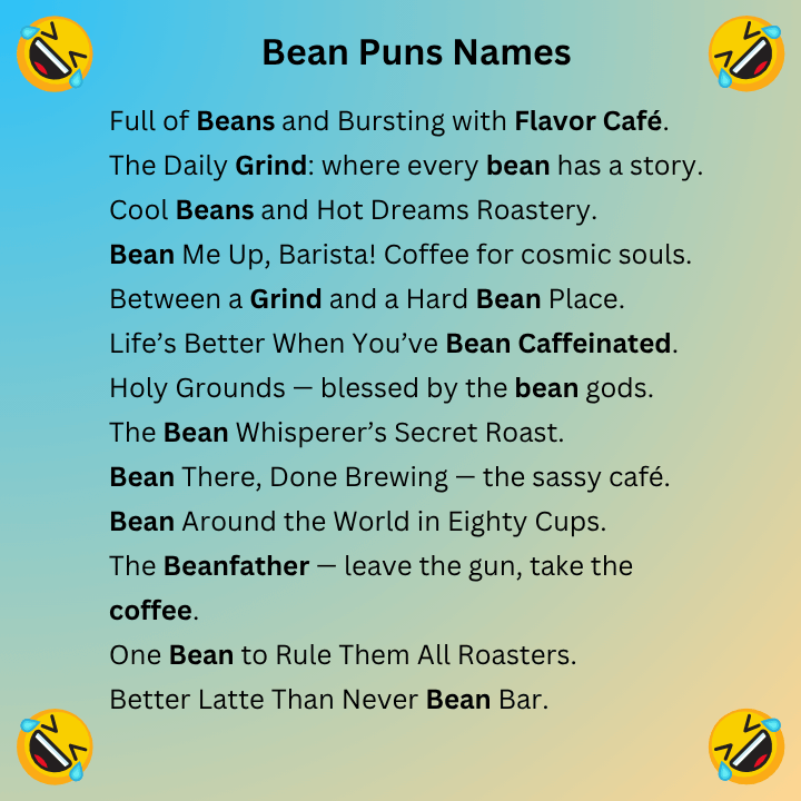 Bean Puns Names