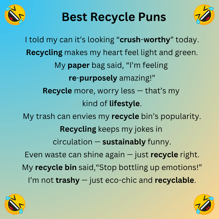 Best Recycle Puns