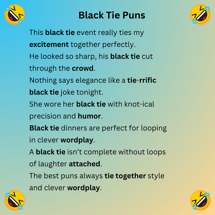 Black Tie Puns