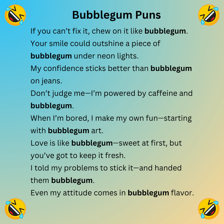 Bubblegum Puns