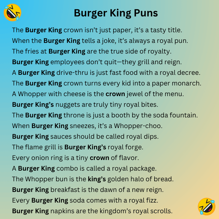 Burger King Puns