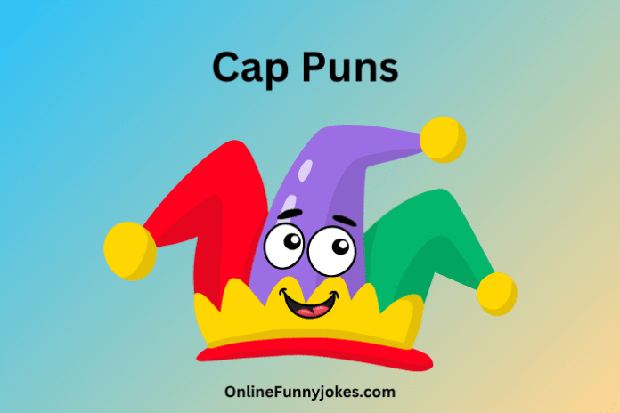 Cap Puns