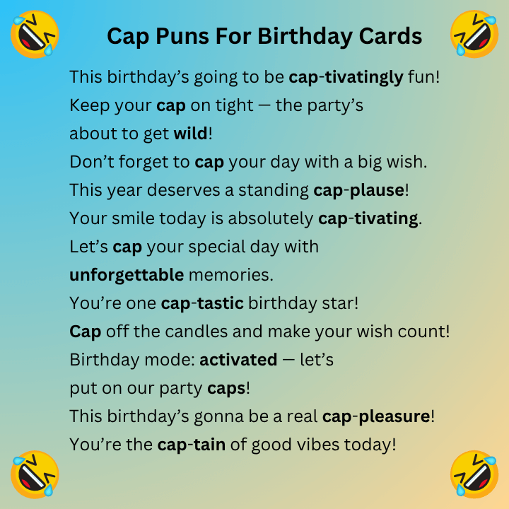 Cap Puns For Birthday Cards