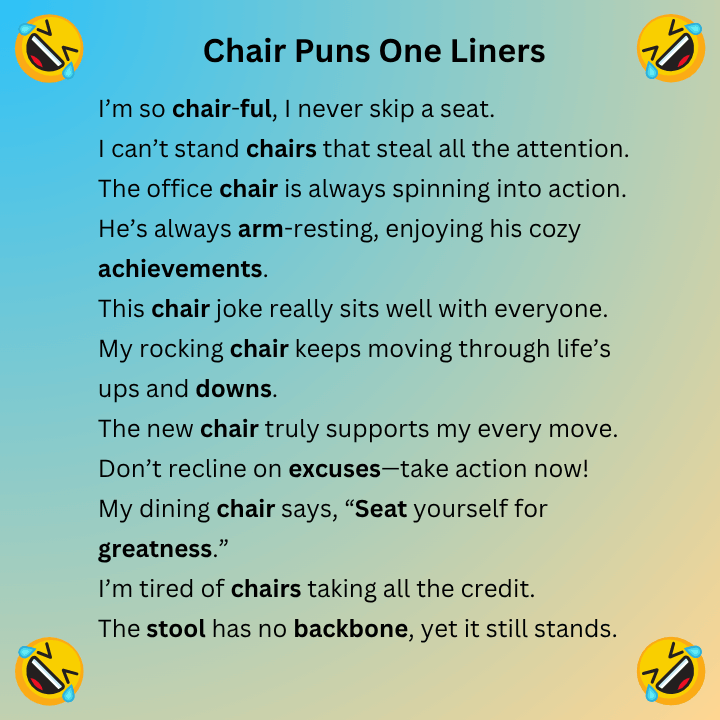 Chair Puns One Liners
