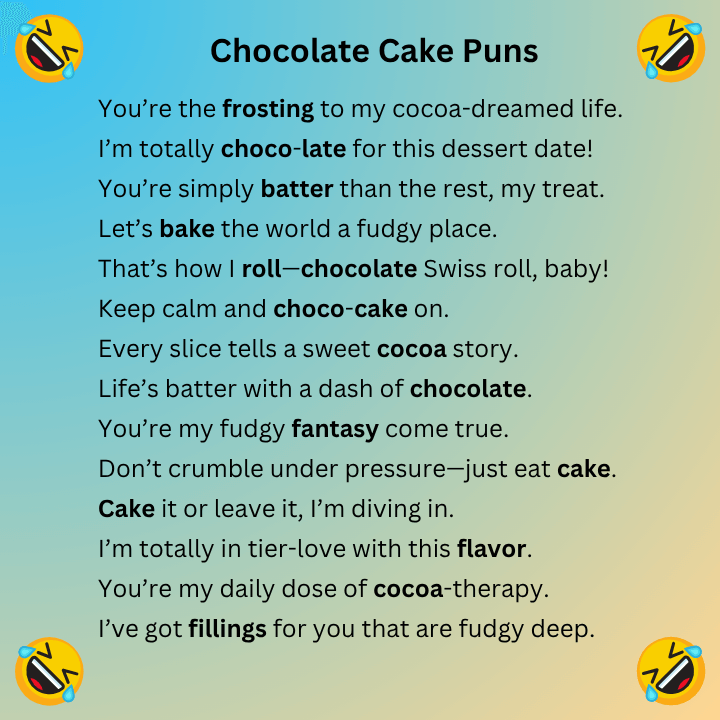 Chocolate Cake Puns