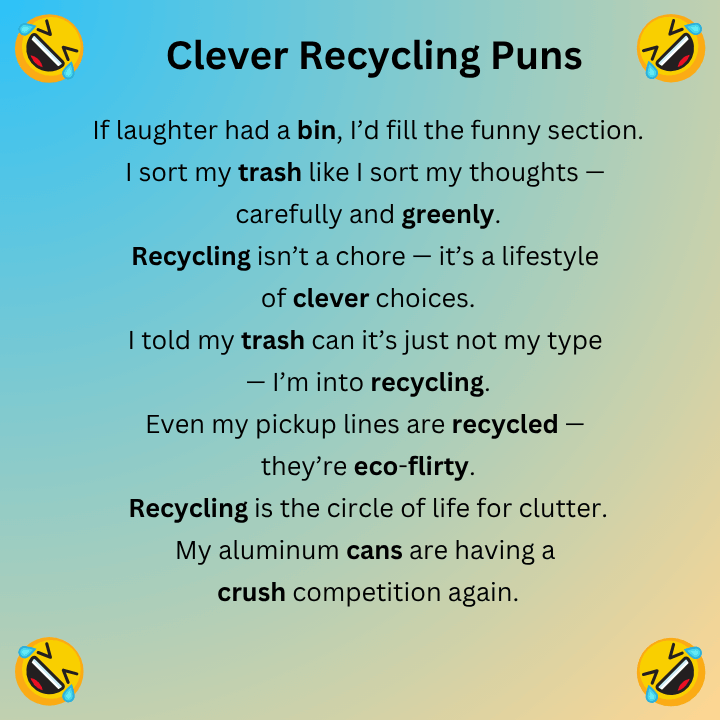 Clever Recycling Puns