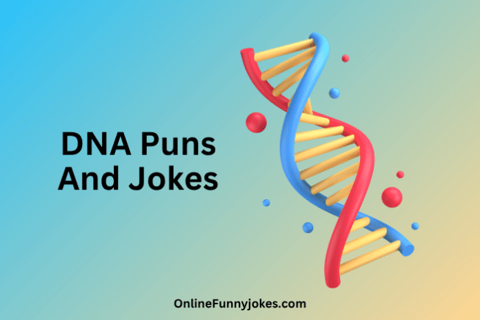 DNA Puns