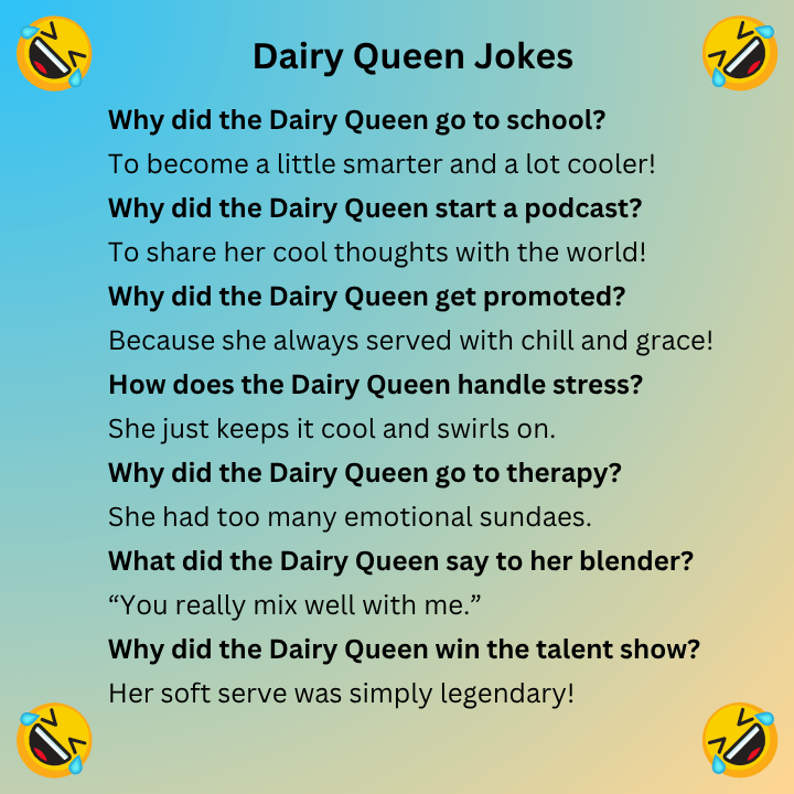 Dairy Queen Jokes