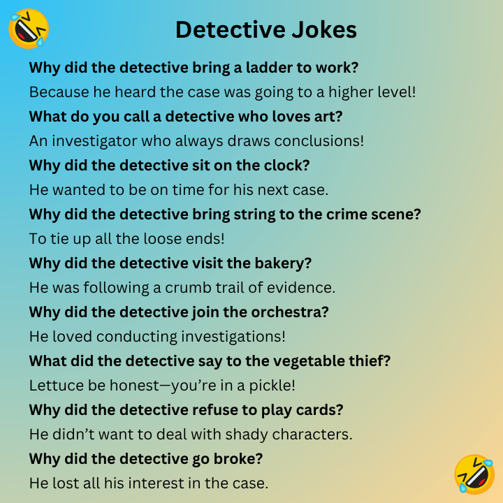 Detective Jokes