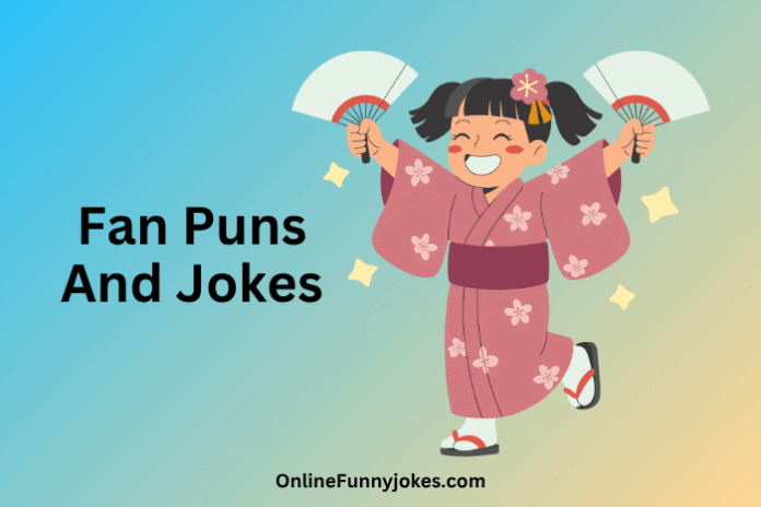 Fan Puns