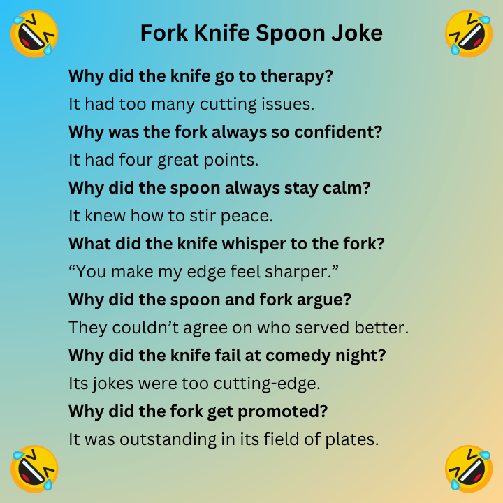Fork Knife Spoon Joke