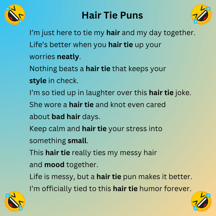 Hair Tie Puns