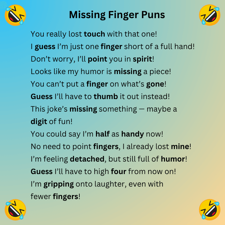 Missing Finger Puns