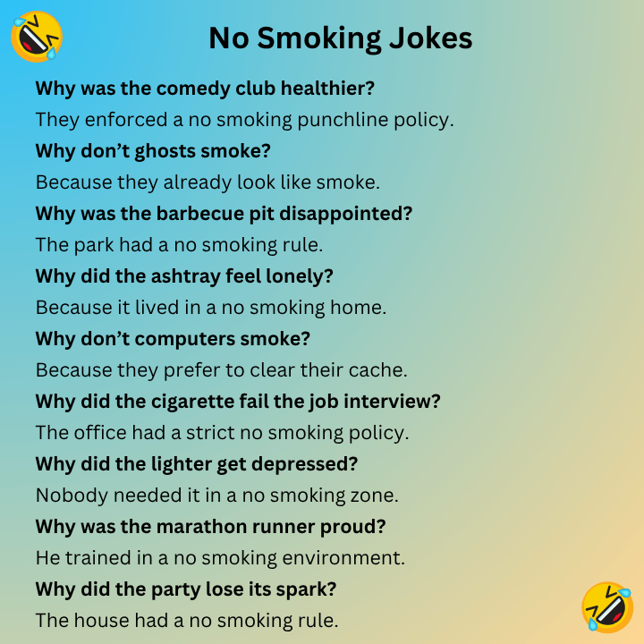 No Smoking Jokes