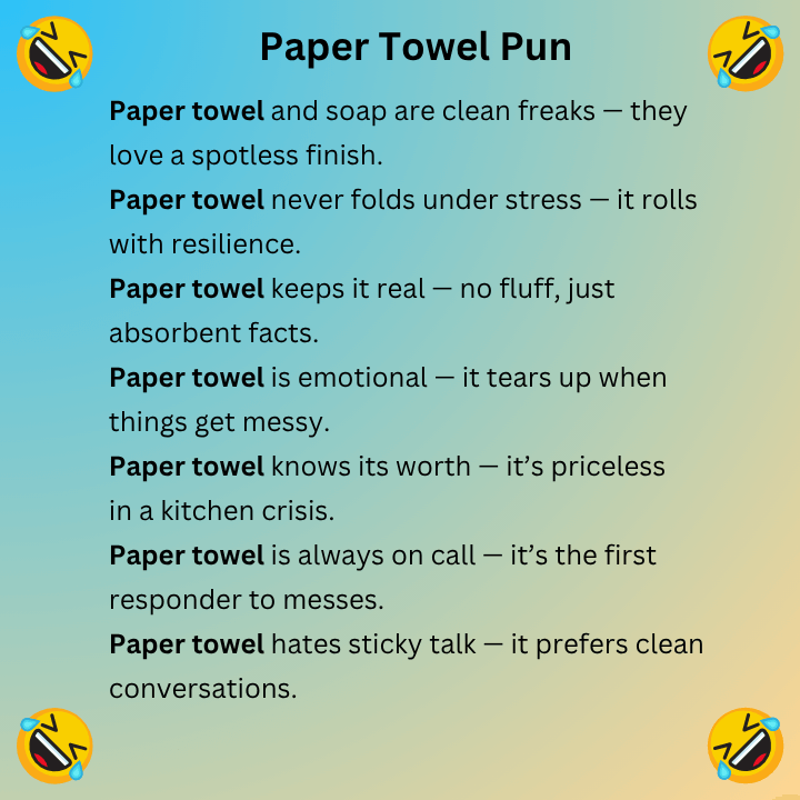 Paper Towel Pun