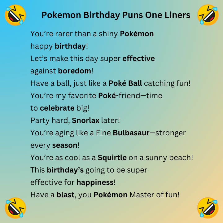 Pokemon Birthday Puns One Liners