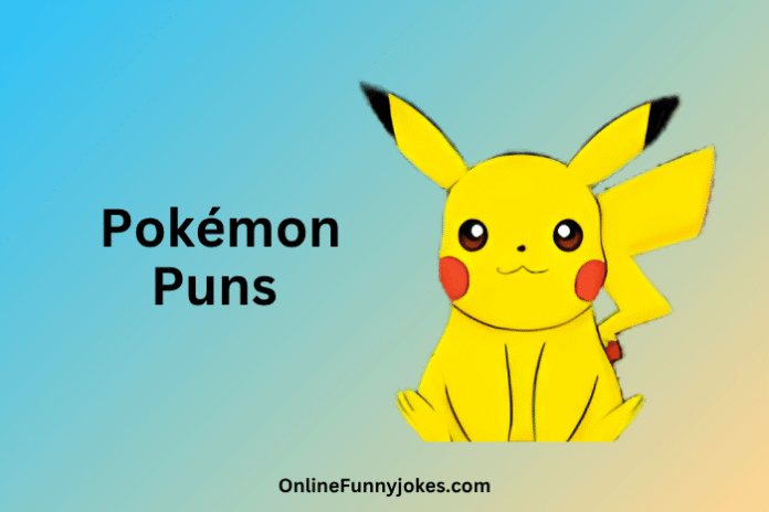 Pokemon Puns