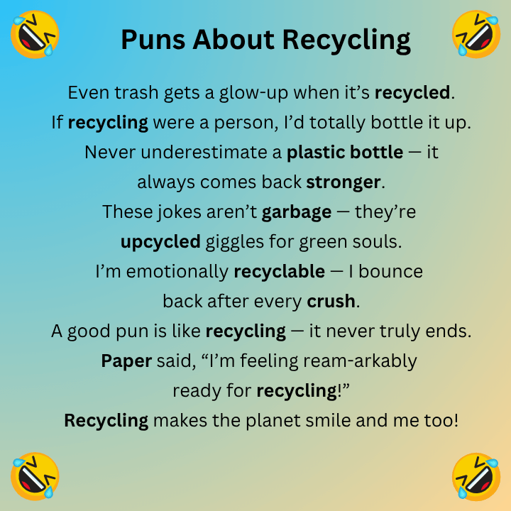 Puns About Recycling