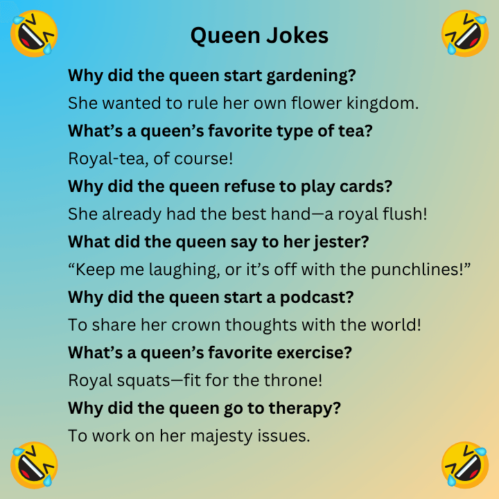 Queen Jokes