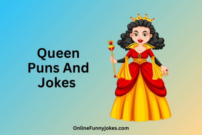 Queen Puns