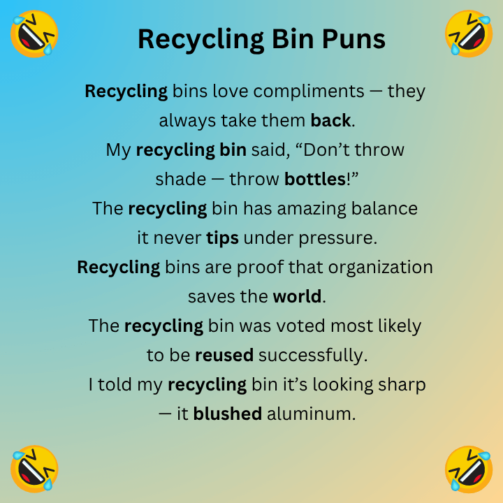Recycling Bin Puns