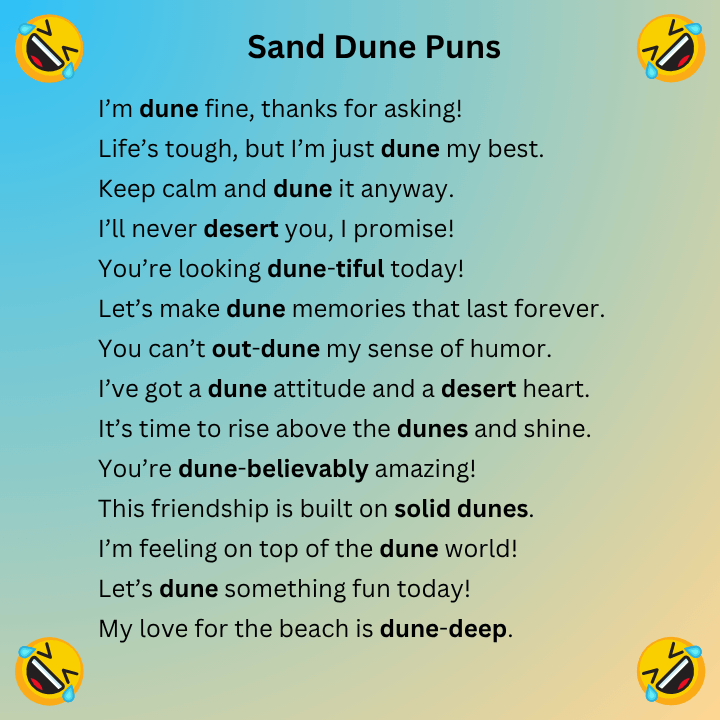 Sand Dune Puns