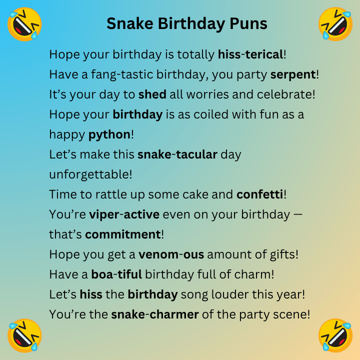 Snake Birthday Puns