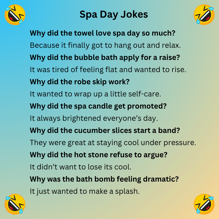 Spa Day Jokes