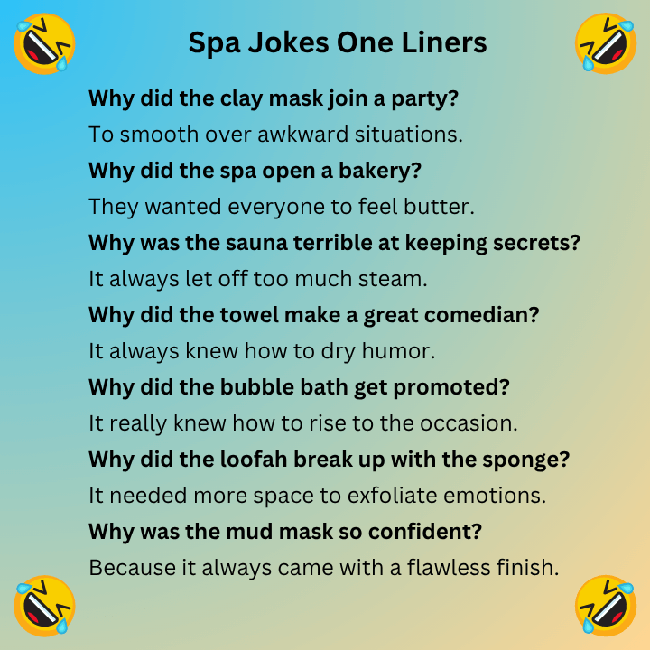 Spa Jokes One Liners