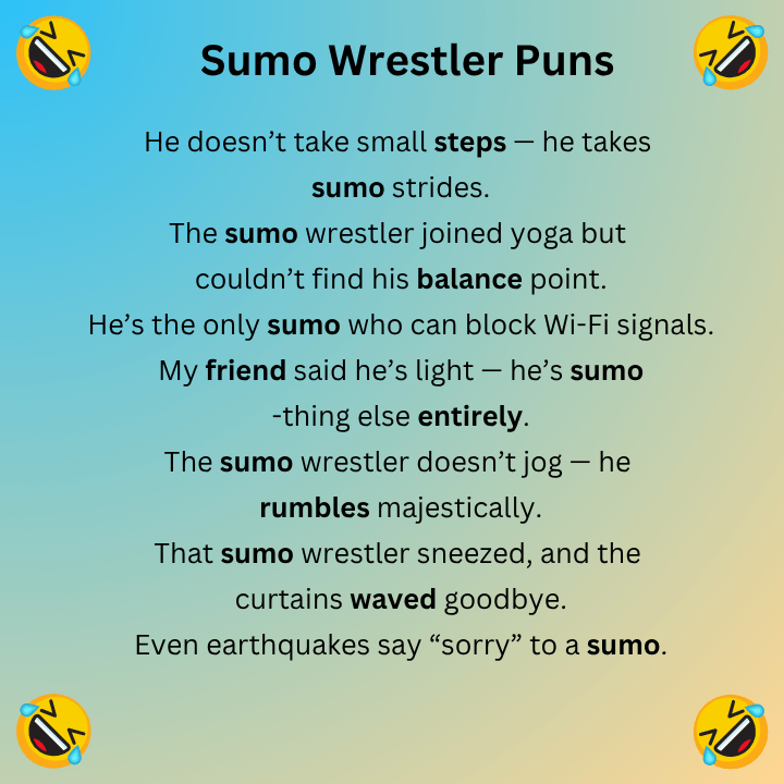 Sumo Wrestler Puns