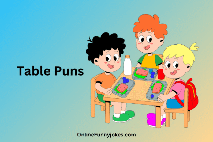 Table Puns