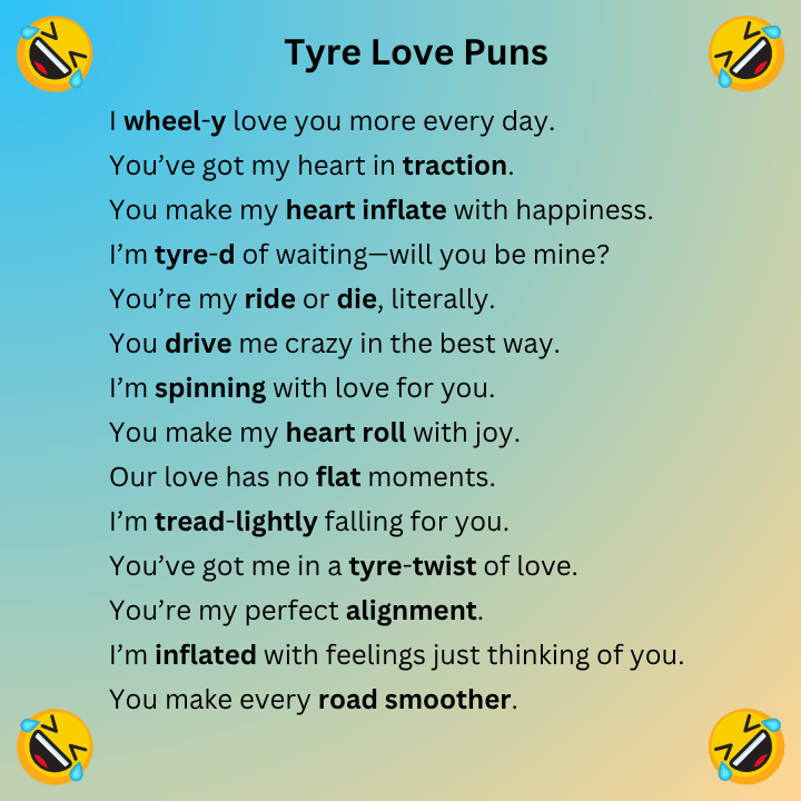 Tyre Love Puns