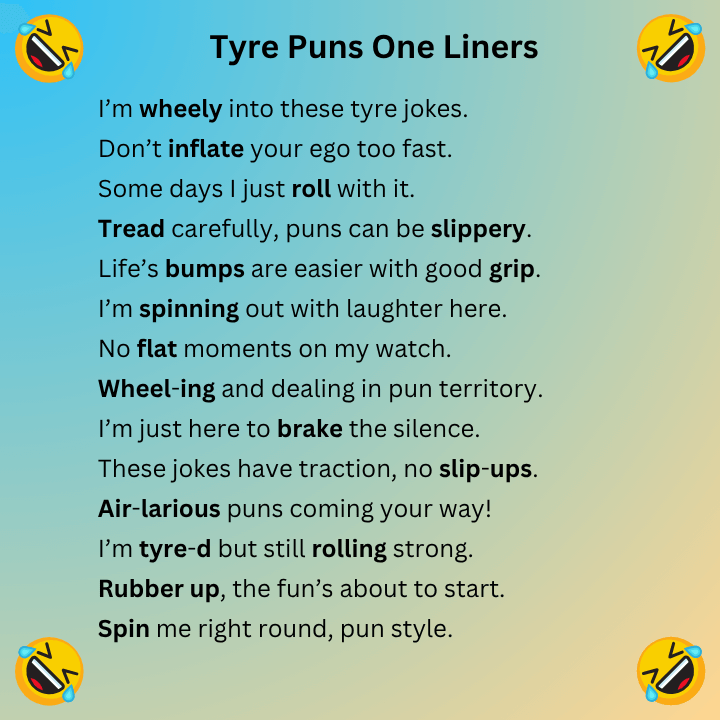 Tyre Puns One Liners