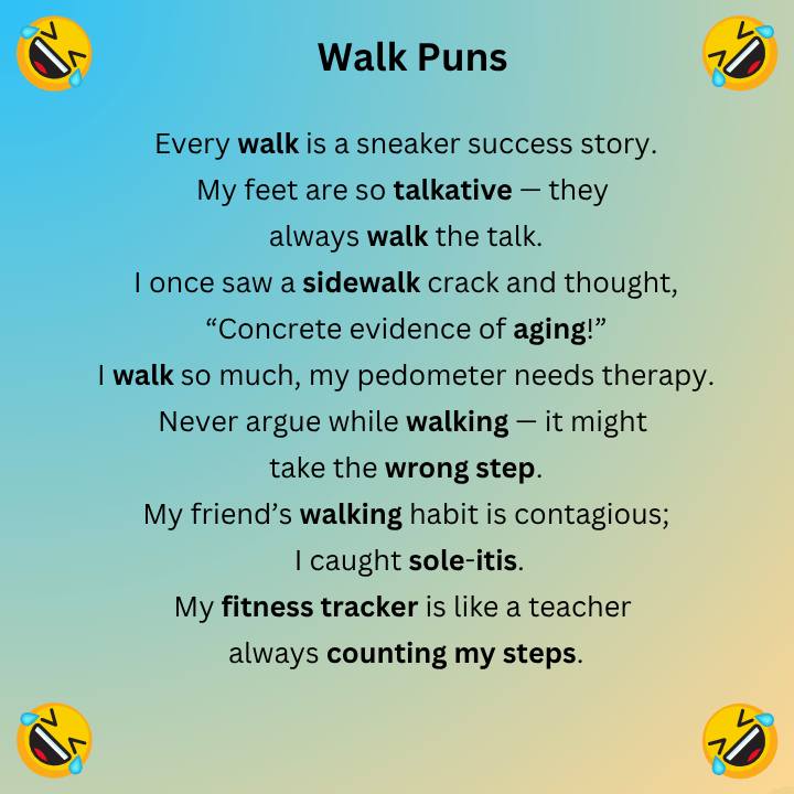 Walk Puns 