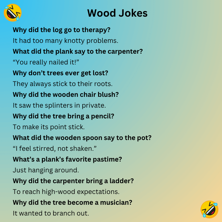 Wood Jokes