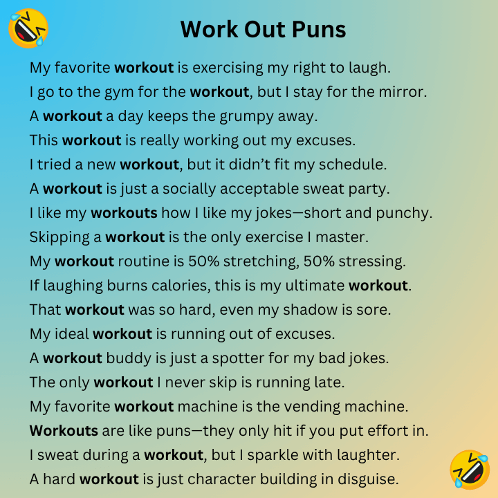 Work Out Puns