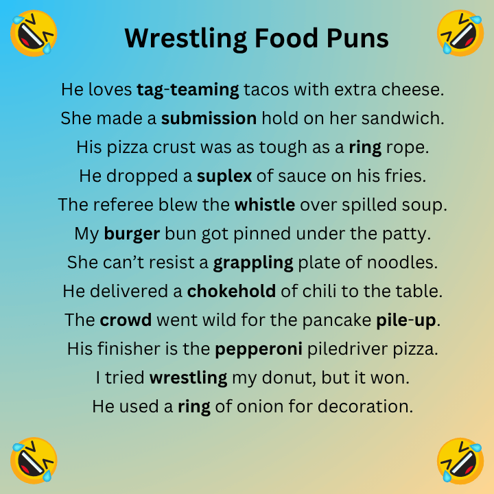 Wrestling Food Puns
