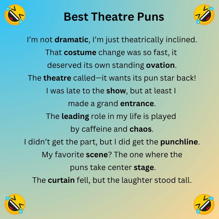 Best Theatre Puns