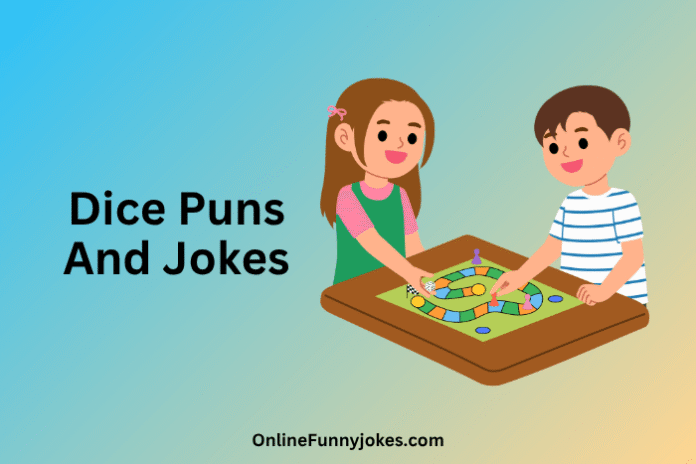 Dice Puns