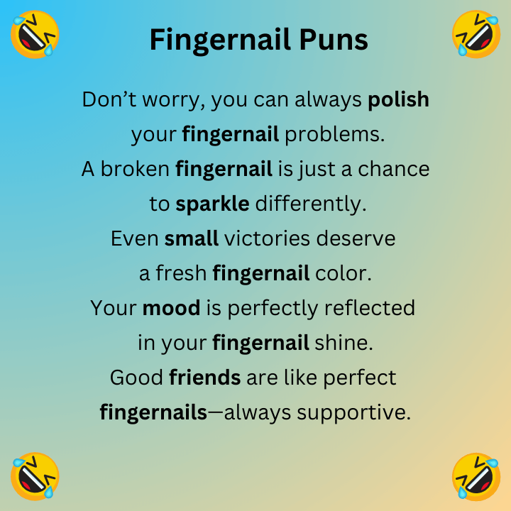 Fingernail Puns