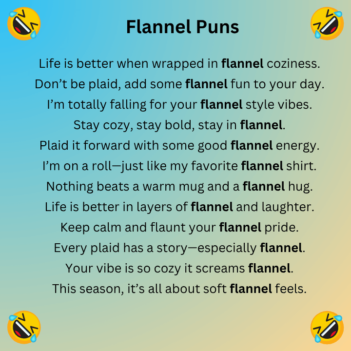 Flannel Puns 