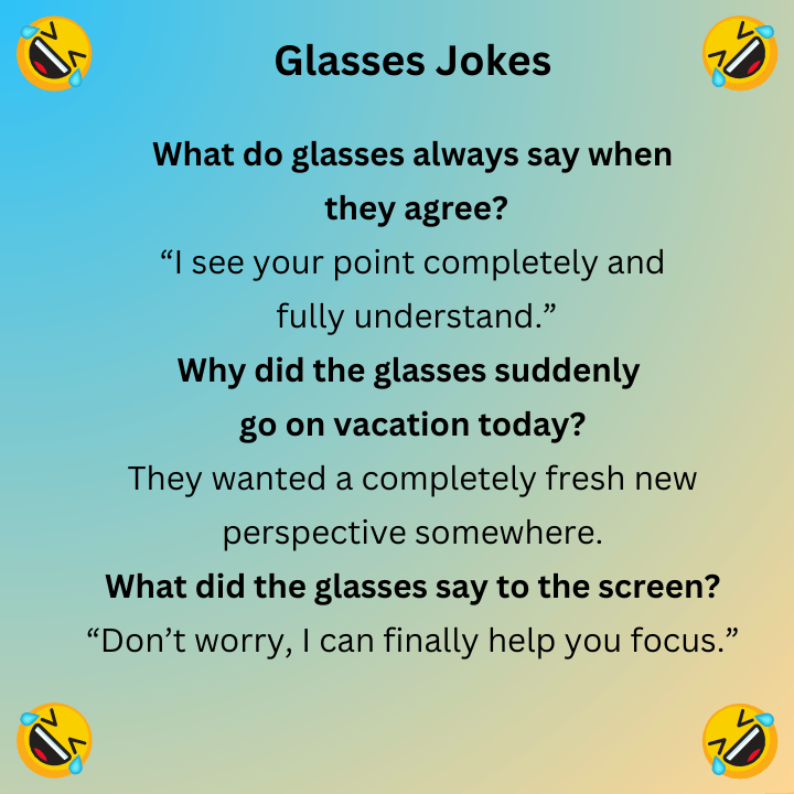 Glasses Jokes