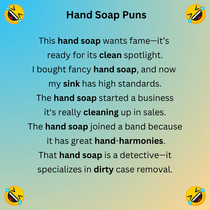 Hand Soap Puns